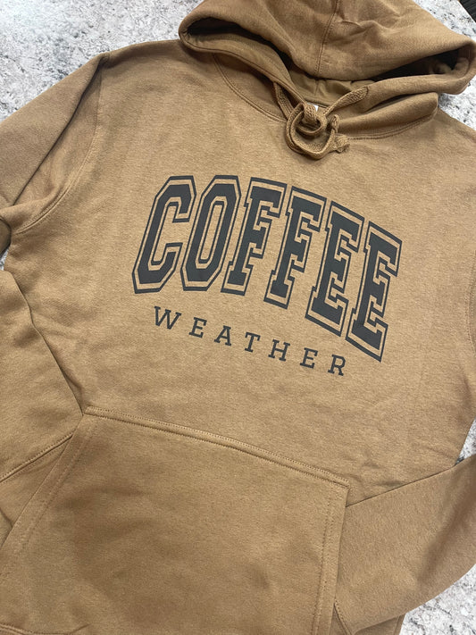 Coffee Weather ~ Soft Hoodie